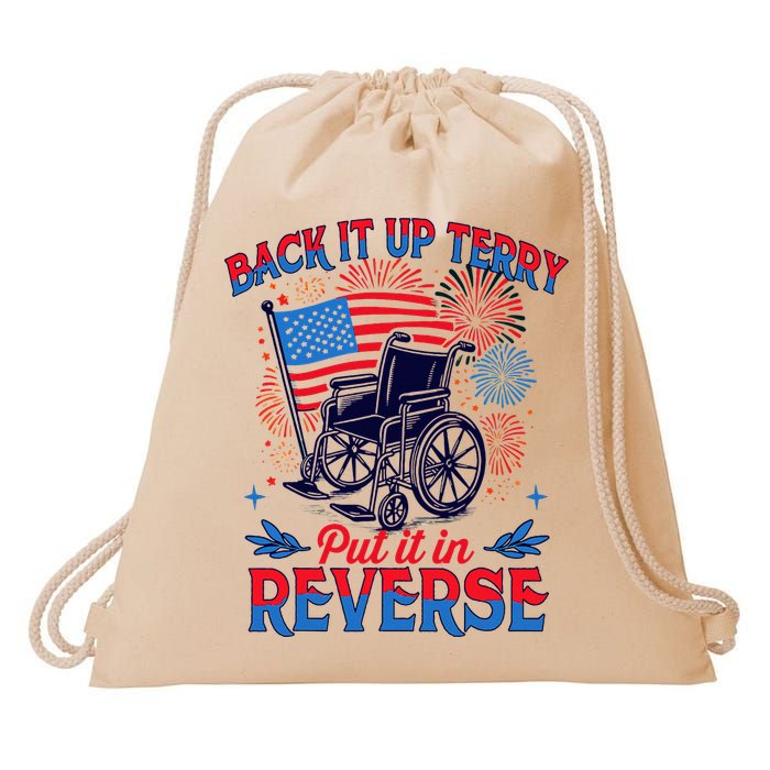 4th Of July Veteran Back Its Up Terry Put Its In Reverse Drawstring Bag