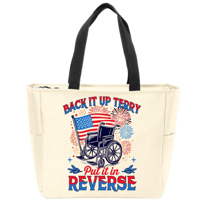 4th Of July Veteran Back Its Up Terry Put Its In Reverse Zip Tote Bag