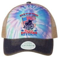 4th Of July Veteran Back Its Up Terry Put Its In Reverse Legacy Tie Dye Trucker Hat