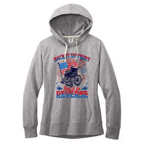 4th Of July Veteran Back Its Up Terry Put Its In Reverse Women's Fleece Hoodie