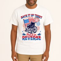 4th Of July Veteran Back Its Up Terry Put Its In Reverse Tall T-Shirt