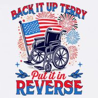 4th Of July Veteran Back Its Up Terry Put Its In Reverse Bucket Hat