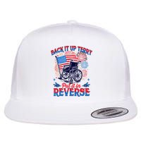 4th Of July Veteran Back Its Up Terry Put Its In Reverse Flatbill Hat