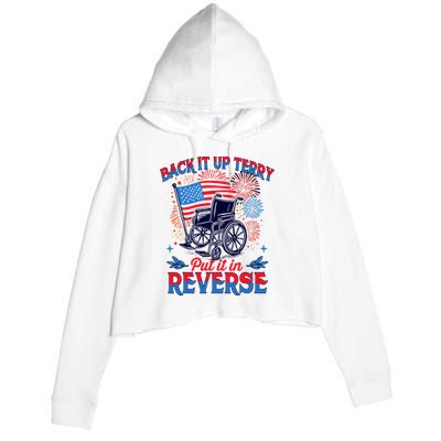 4th Of July Veteran Back Its Up Terry Put Its In Reverse Crop Fleece Hoodie