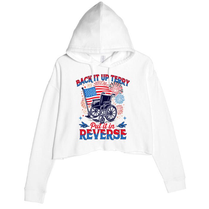 4th Of July Veteran Back Its Up Terry Put Its In Reverse Crop Fleece Hoodie