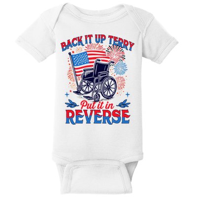4th Of July Veteran Back Its Up Terry Put Its In Reverse Baby Bodysuit