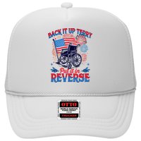 4th Of July Veteran Back Its Up Terry Put Its In Reverse Trucker Hat
