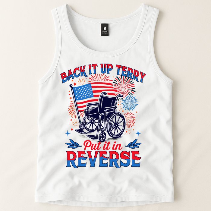 4th Of July Veteran Back Its Up Terry Put Its In Reverse Tank Top