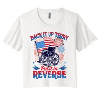 4th Of July Veteran Back Its Up Terry Put Its In Reverse Crop Top