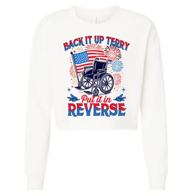 4th Of July Veteran Back Its Up Terry Put Its In Reverse Cropped Pullover Crew