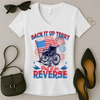 4th Of July Veteran Back Its Up Terry Put Its In Reverse Women's V-Neck T-Shirt