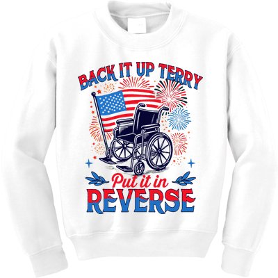 4th Of July Veteran Back Its Up Terry Put Its In Reverse Kids Sweatshirt