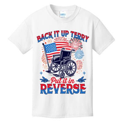 4th Of July Veteran Back Its Up Terry Put Its In Reverse Kids T-Shirt