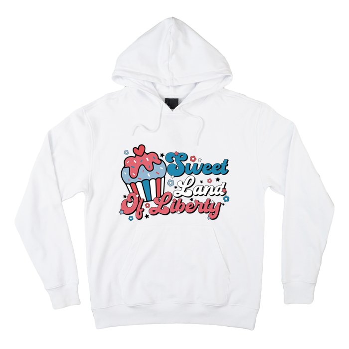 4th Of July Retro Sweet Land Of Liberty Gift Hoodie