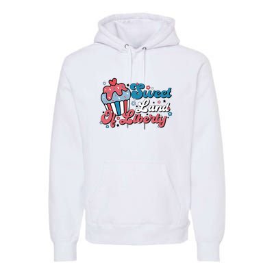 4th Of July Retro Sweet Land Of Liberty Gift Premium Hoodie