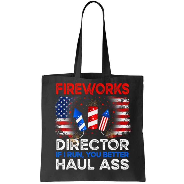 4th Of July Fireworks Director If I Run You Run Funny Tote Bag