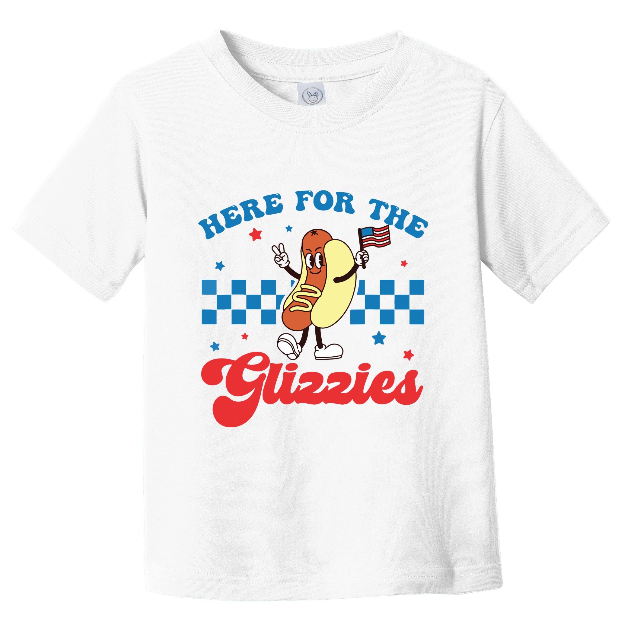 4th Of July Here For The Glizzies Funny Hot Dog Humor Toddler T-Shirt