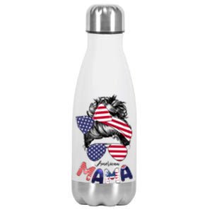 4th Of July American Mama Messy Bun Mom Life Patriotic Mom Gift Stainless Steel Insulated Water Bottle