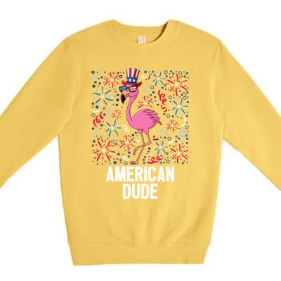 4th Of July American Dude Flamingo Us Flag Pride Patriotic Gift Premium Crewneck Sweatshirt