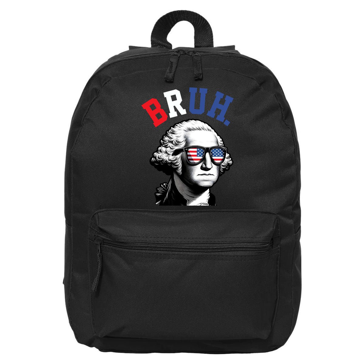 4th Of July George Washington Bruh 16 in Basic Backpack