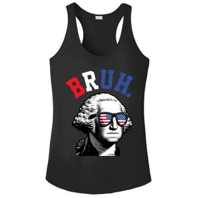 4th Of July George Washington Bruh Ladies PosiCharge Competitor Racerback Tank