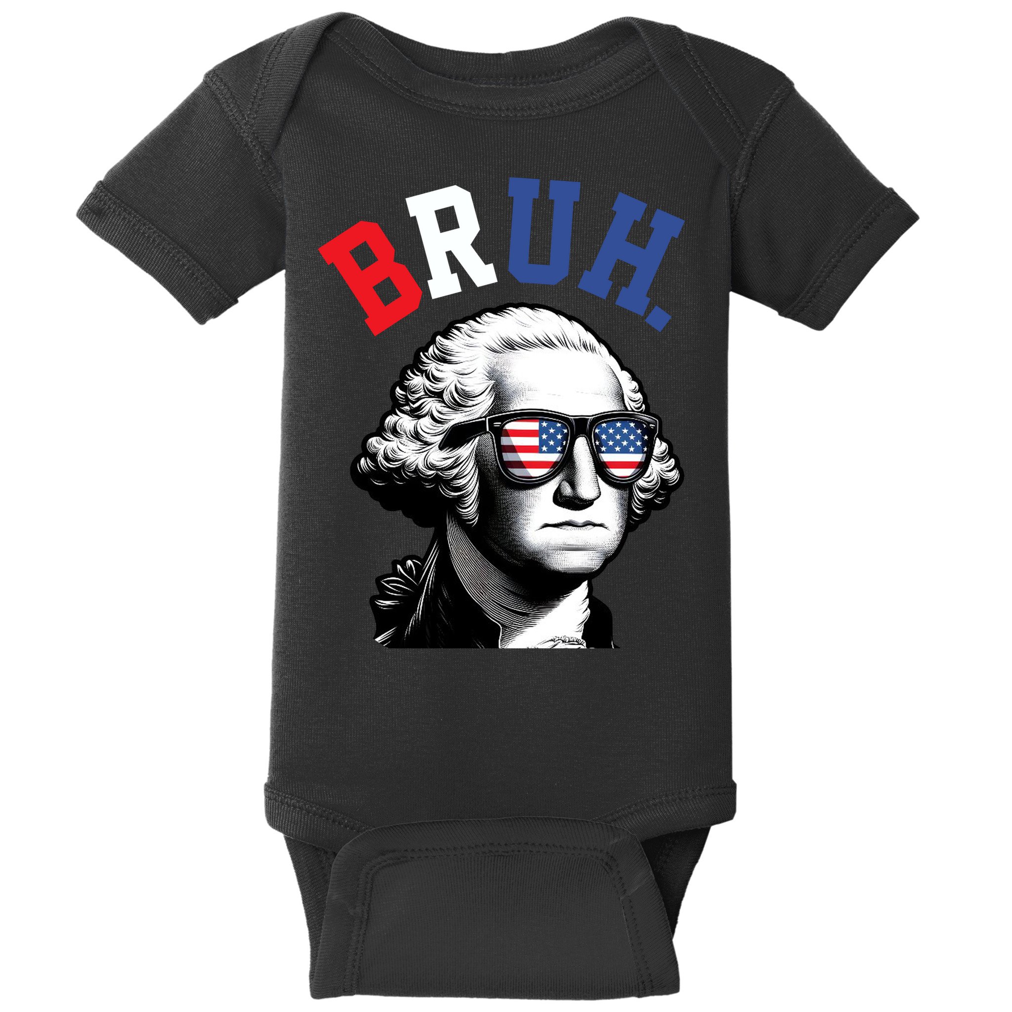 4th Of July George Washington Bruh Baby Bodysuit