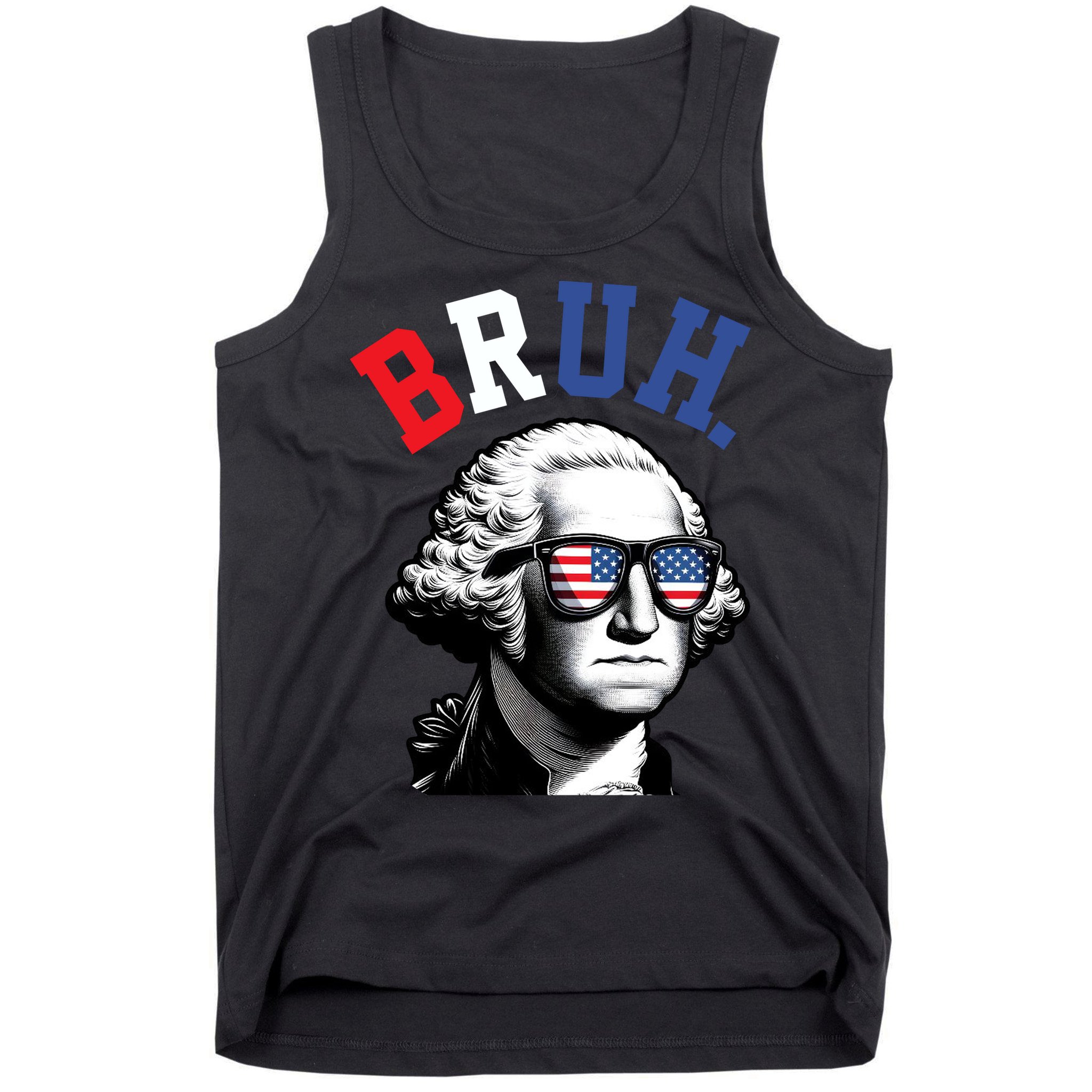 4th Of July George Washington Bruh Tank Top