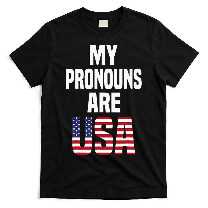 4th Of July Funny My Pronouns Are USA T-Shirt