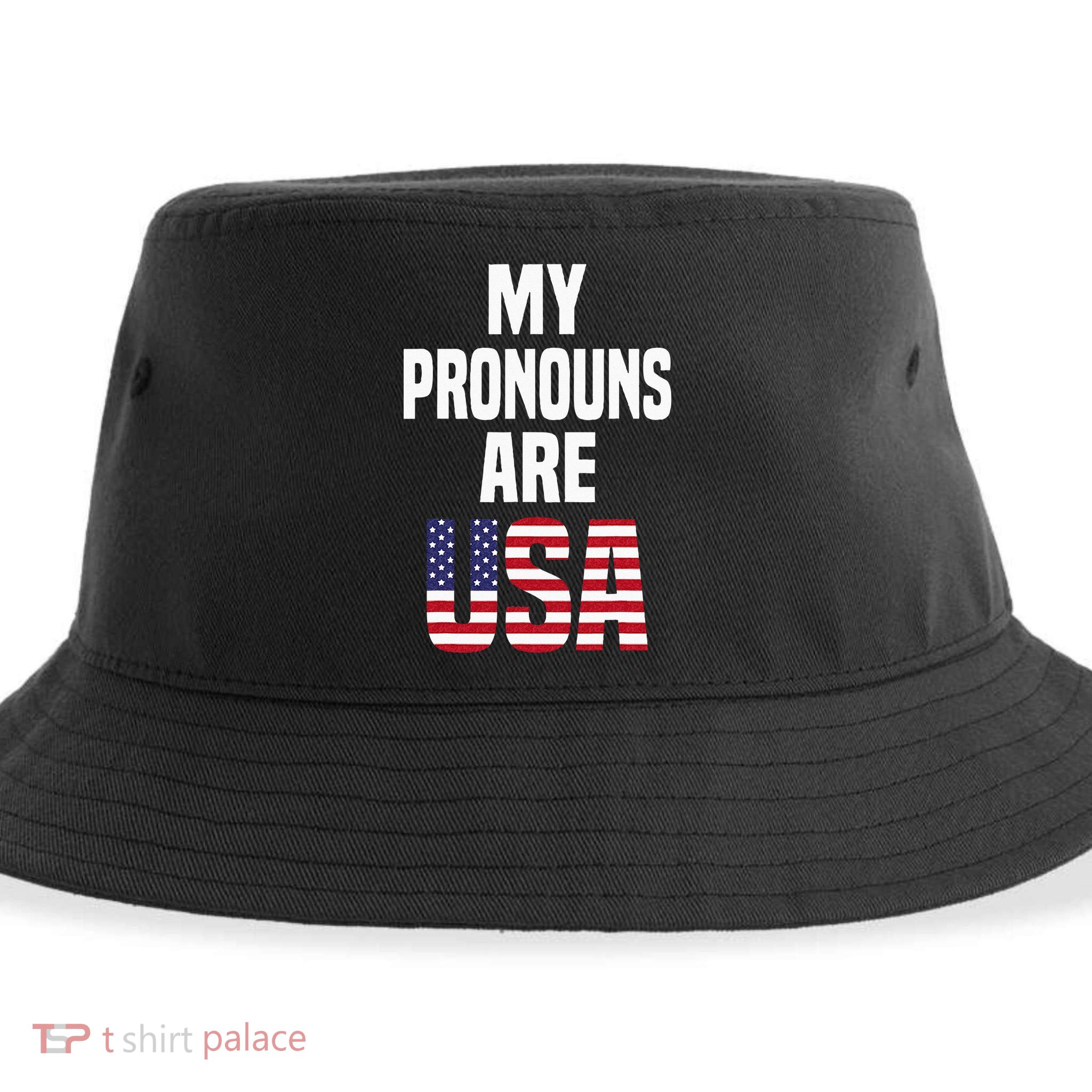 4th Of July Funny My Pronouns Are USA Sustainable Bucket Hat