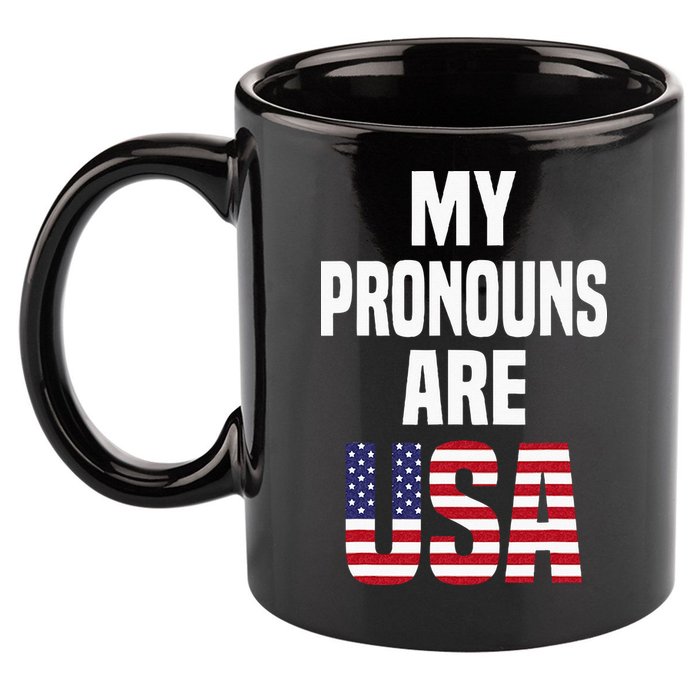 4th Of July Funny My Pronouns Are USA 11oz C Handle Ceramic Mug