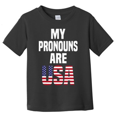4th Of July Funny My Pronouns Are USA Toddler T-Shirt