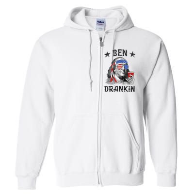 4th Of July For Men Ben Drankin Funny Beer Full Zip Hoodie