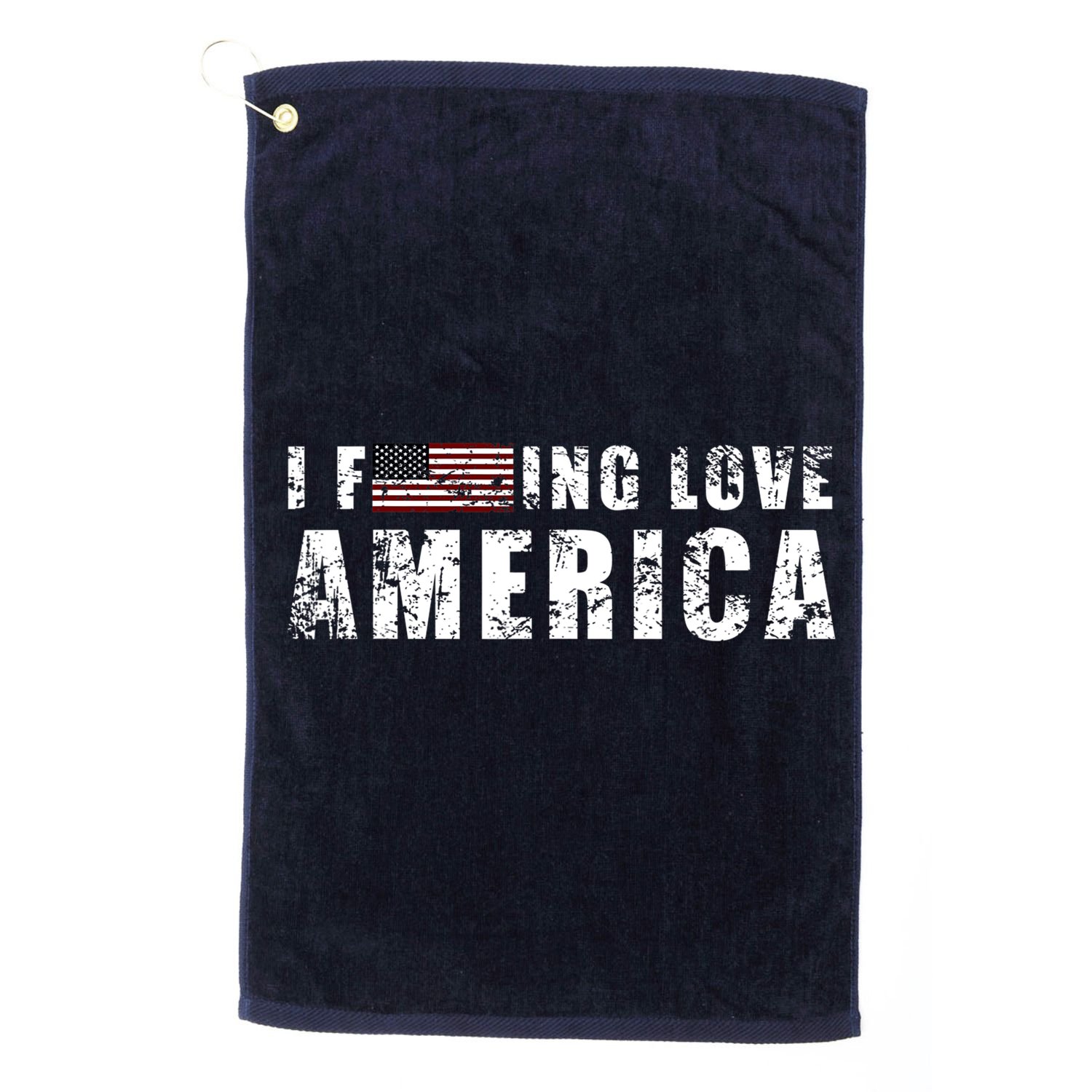 4th Of July American Funny Gift I Fucking Love America Golf Towel