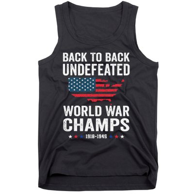 4th Of July Back To Back Undefeated World War Champs Tank Top