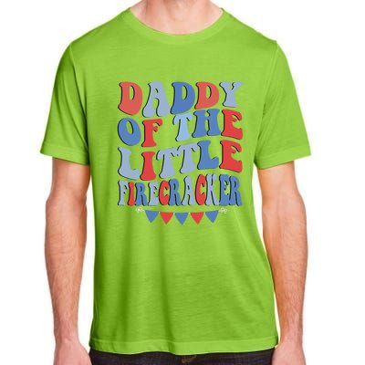 4th Of July Birthday Dad Daddy Of The Little Firecracker T Gift Adult ChromaSoft Performance T-Shirt