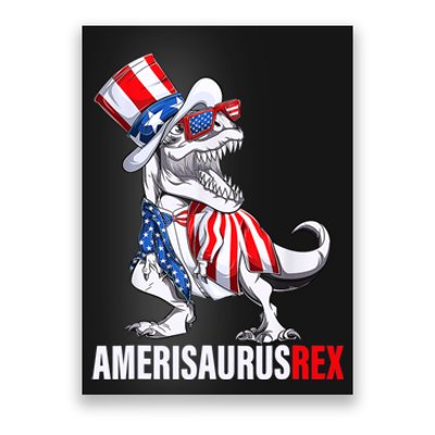 4th Of July T Rex Dinosaur Amerisaurus Rex Poster