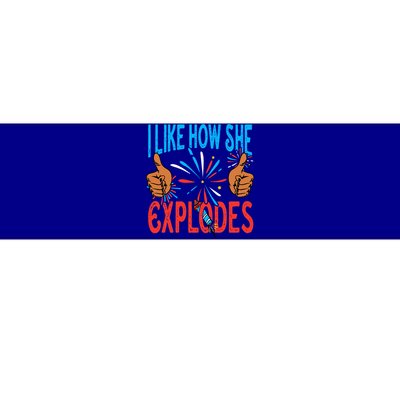 4th Of July I Like How He Bangs Explodes Fireworks Funny Couple Gift Bumper Sticker