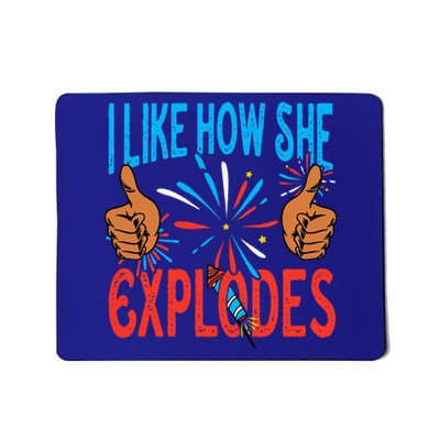 4th Of July I Like How He Bangs Explodes Fireworks Funny Couple Gift Mousepad