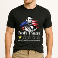 4th Of July Fords Theatre Awful Would Not Recommend Review Performance Shirt