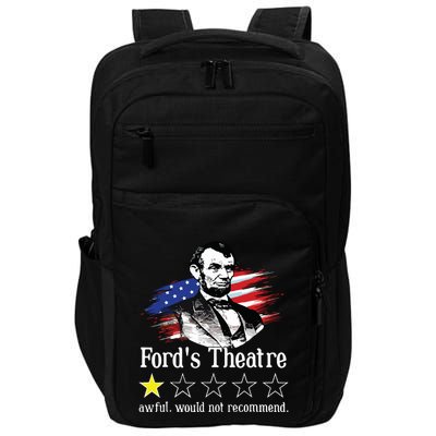 4th Of July Fords Theatre Awful Would Not Recommend Review Impact Tech Backpack
