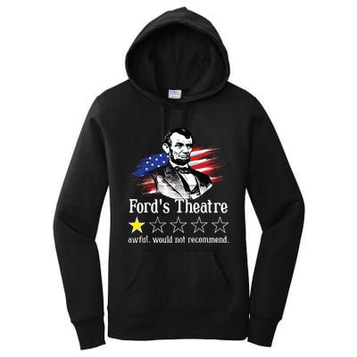 4th Of July Fords Theatre Awful Would Not Recommend Review Women's Pullover Hoodie
