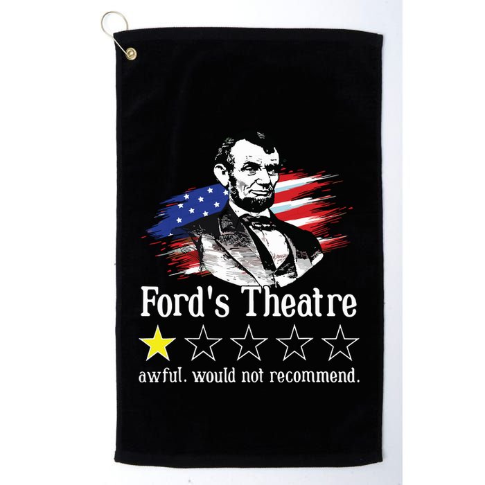 4th Of July Fords Theatre Awful Would Not Recommend Review Golf Towel