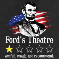 4th Of July Fords Theatre Awful Would Not Recommend Review Golf Towel