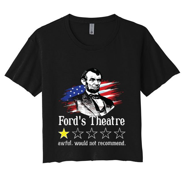 4th Of July Fords Theatre Awful Would Not Recommend Review Crop Top