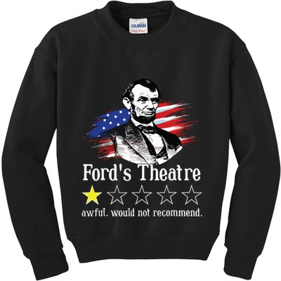 4th Of July Fords Theatre Awful Would Not Recommend Review Kids Sweatshirt