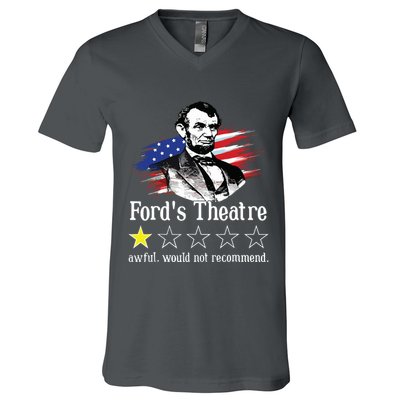 4th Of July Fords Theatre Awful Would Not Recommend Review V-Neck T-Shirt