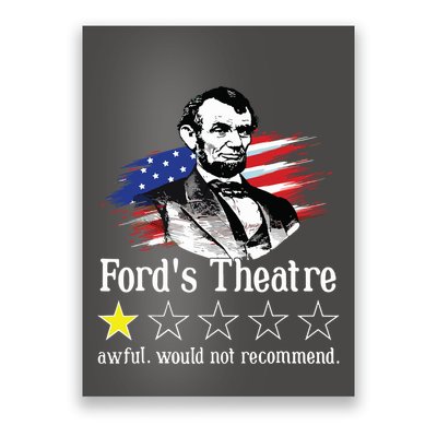 4th Of July Fords Theatre Awful Would Not Recommend Review Poster