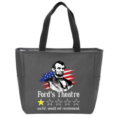 4th Of July Fords Theatre Awful Would Not Recommend Review Zip Tote Bag