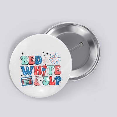 4th Of July Speech Therapy Red White Slp Speech Pathology Button