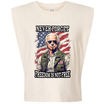 4th Of July Funny Joe Biden Never Forget Freedom Is Not Free Garment-Dyed Women's Muscle Tee